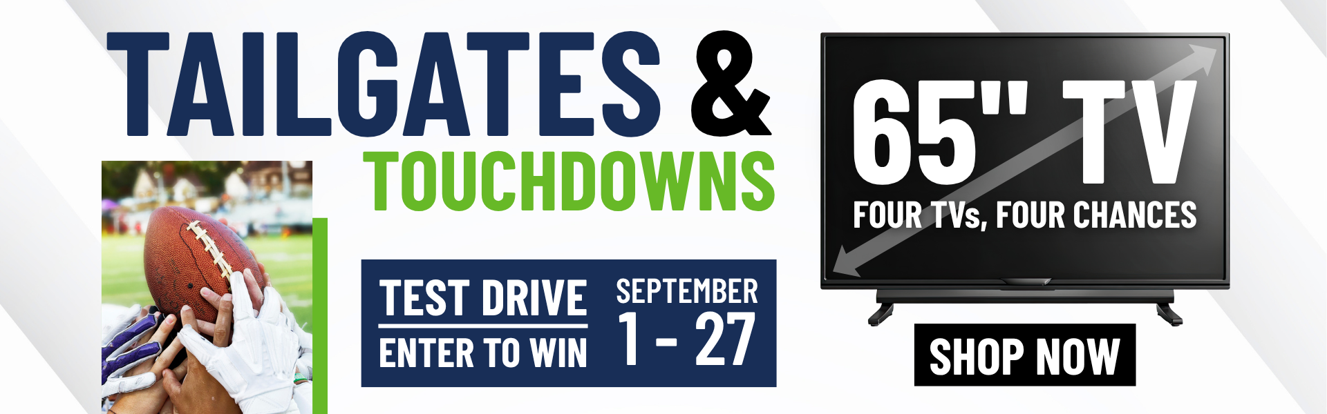 Tailgates & Touchdowns Promotion